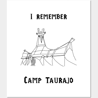 I remember Camp Taurajo Posters and Art